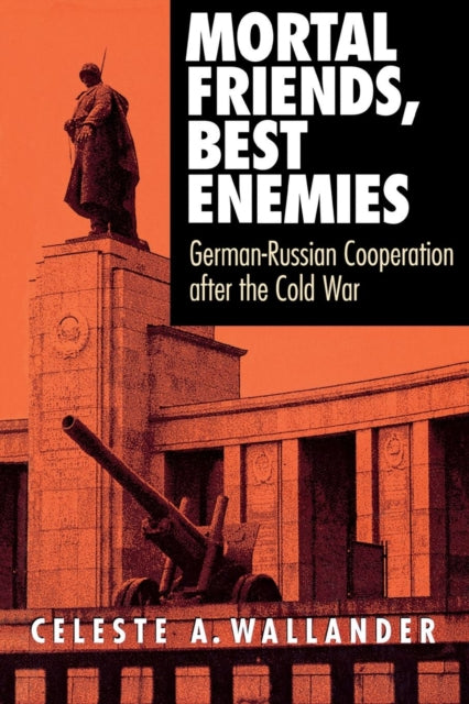 Book cover of: Mortal Friends, Best Enemies
