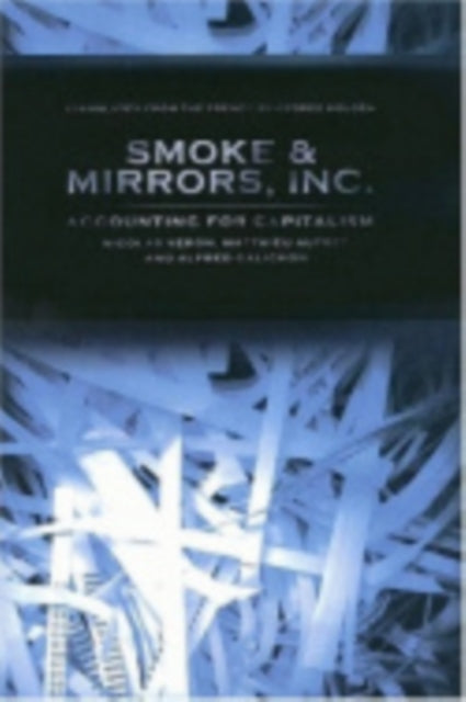 Book cover of: Smoke and Mirrors, Inc.. By: Nicolas Verón, Nicolas Véron