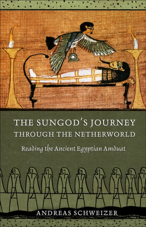 Sungod's Journey Through the Netherworld