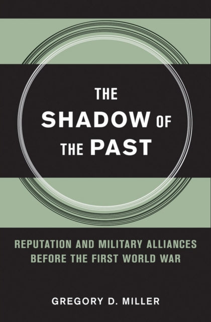 Book cover of: Shadow of the Past. By: Gregory D. Miller