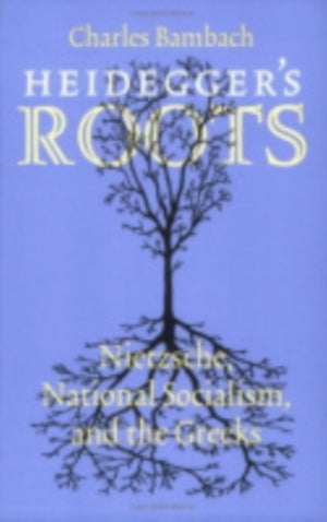 Heidegger's Roots
