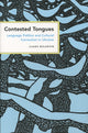 Book cover of: Contested Tongues. By: Laada Bilaniuk