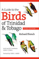 Book cover of: Guide to the Birds of Trinidad and Tobago. By: Richard Ffrench
