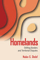 Book cover of: Homelands. By: Nadav G. Shelef