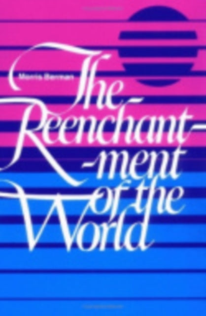 Book cover of: Reenchantment of the World