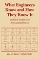 Book cover of: What Engineers Know and How They Know It:. By: Walter G. Vincenti