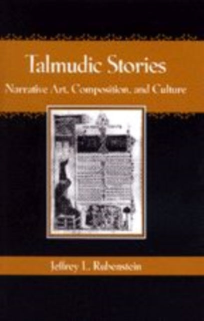 Book cover of: Talmudic Stories. By: Jeffrey L. Rubenstein