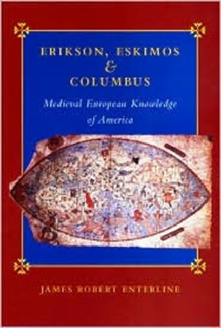 Book cover of: Erikson, Eskimos, and Columbus