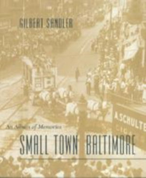 Small Town Baltimore