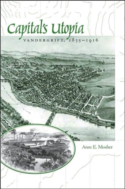 Book cover of: Capital's Utopia