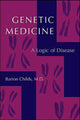 Book cover of: Genetic Medicine. By: Barton Childs