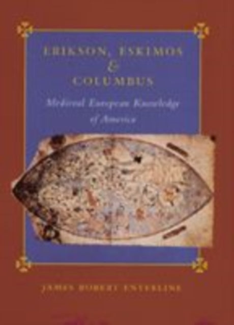 Book cover of: Erikson, Eskimos, and Columbus. By: James Robert Enterline
