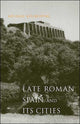 Book cover of: Late Roman Spain and Its Cities. By: Michael Kulikowski