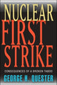 Book cover of: Nuclear First Strike. By: George H. Quester