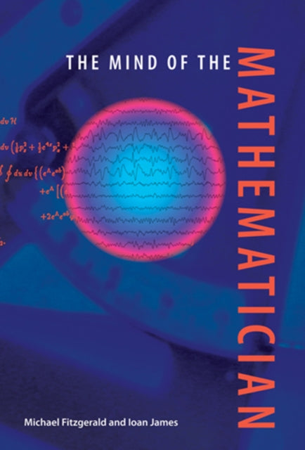 Book cover of: Mind of the Mathematician. By: Michael Fitzgerald
