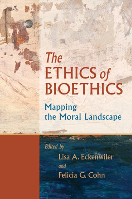 Book cover of: Ethics of Bioethics