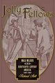 Book cover of: Jolly Fellows. By: Richard Briggs Stott