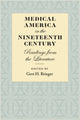 Book cover of: Medical America in the Nineteenth Century. By: Gert H. Brieger