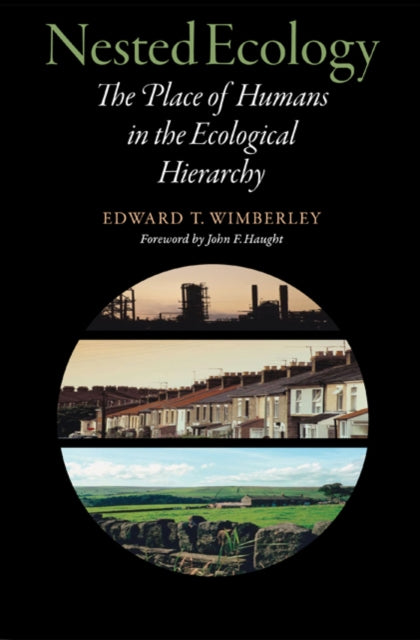 Book cover of: Nested Ecology. By: Edward T. Wimberley