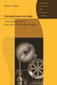 Book cover of: Pursuing Power and Light. By: Bruce J. Hunt