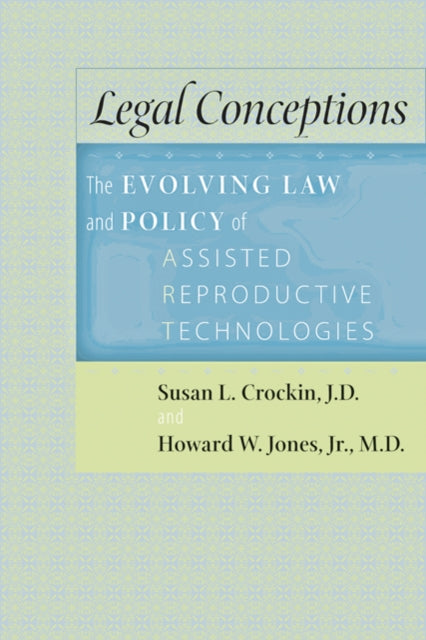 Book cover of: Legal Conceptions. By: Susan L. Crockin