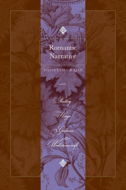 Book cover of: Romantic Narrative. By: Tilottama Rajan