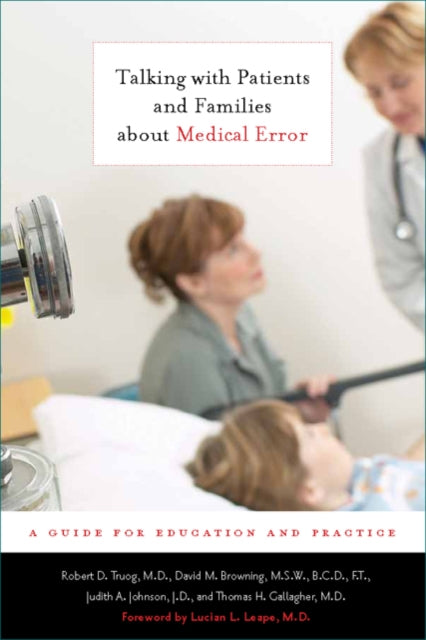 Book cover of: Talking with Patients and Families about Medical Error