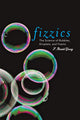 Book cover of: Fizzics. By: F. Ronald Young