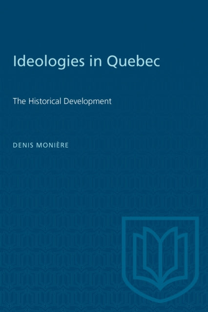 Book cover of: Ideologies in Quebec