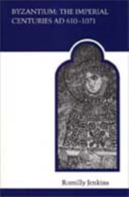 Book cover of: Byzantium. By: Romilly James Heald Jenkins