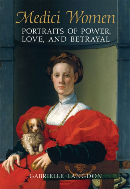 Book cover of: Medici Women. By: Gabrielle Langdon
