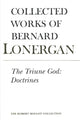 Book cover of: Triune God. By: Lonergan, Bernard Joseph Francis Priester, Theologe, Jesuit, Kanada