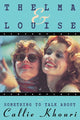 Book cover of: Thelma and Louise/Something to Talk About