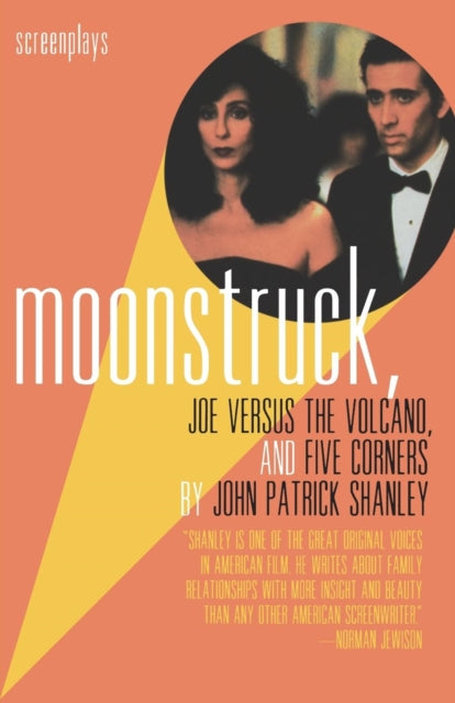 Book cover of: Moonstruck, Joe Versus the Volcano, and Five Corners