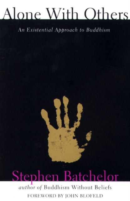 Book cover of: Alone with Others. By: Stephen Batchelor