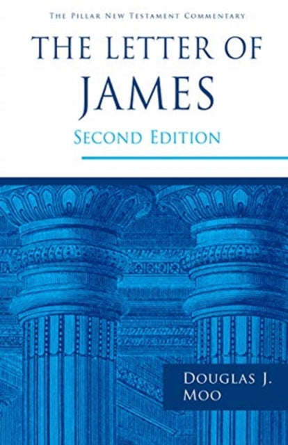 Book cover of: Letter of James. By: Douglas J. Moo