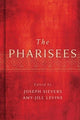 Book cover of: Pharisees. By: Joseph Sievers
