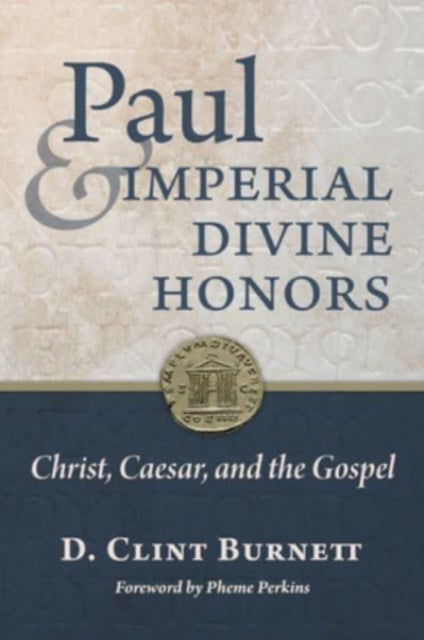 Book cover of: Paul and Imperial Divine Honors