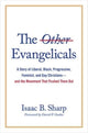 Book cover of: Other Evangelicals. By: Isaac B. Sharp