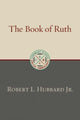 Book cover of: Book of Ruth. By: Robert L. Hubbard
