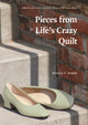 Book cover of: Pieces from Life's Crazy Quilt. By: Marvin V. Arnett