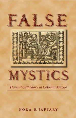 False Mystics