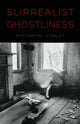 Book cover of: Surrealist Ghostliness