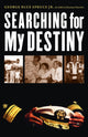 Book cover of: Searching for My Destiny. By: George Blue Spruce