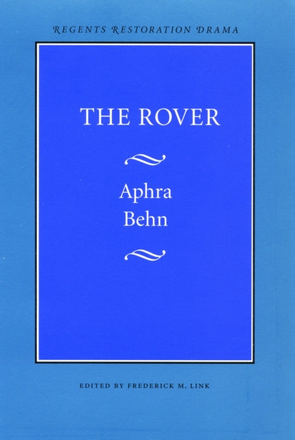Book cover of: Rover. By: Aphra Behn