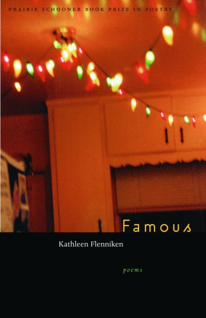 Book cover of: Famous. By: Kathleen Flenniken