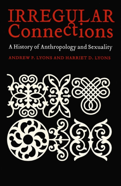 Book cover of: Irregular Connections. By: Andrew P. Lyons