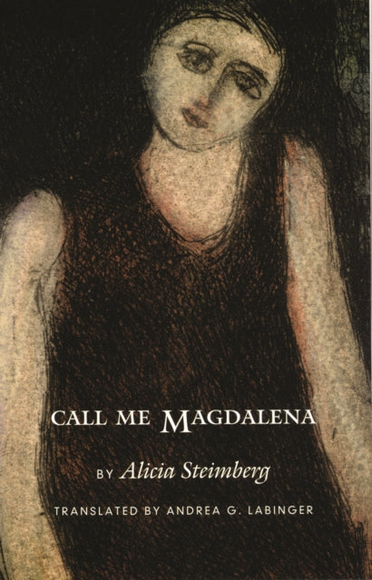 Book cover of: Call Me Magdalena. By: Alicia Steimberg