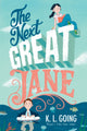 Book cover of: Next Great Jane. By: K. L. Going