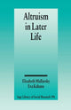 Book cover of: Altruism in Later Life